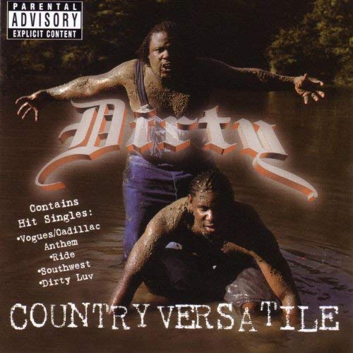 Dirty – Country Versatile