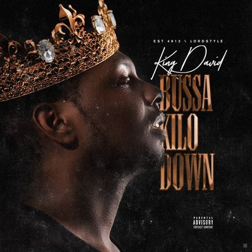 King David – Bussa Kilo Down