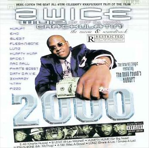 2wice – Wuz Crackulatin’ 2000