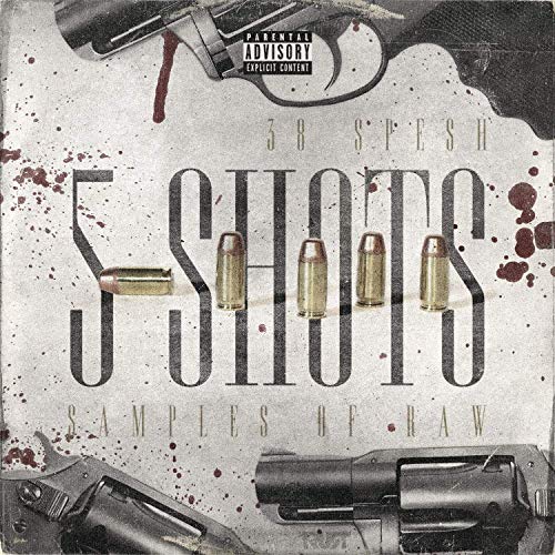 38 Spesh – 5 Shots – EP