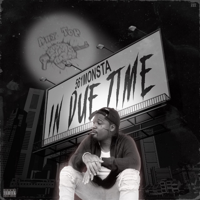 561 Monsta – In Due Time