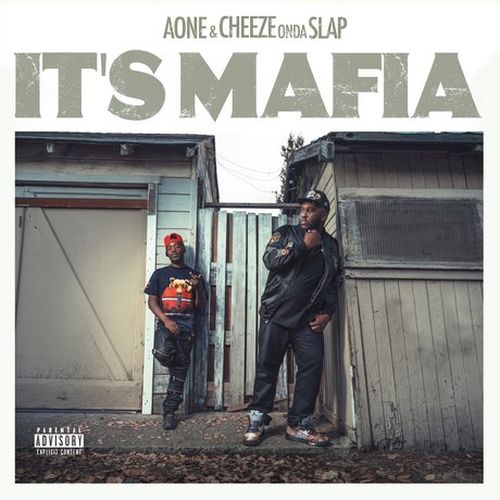 A-One & CheezeOnDaSlap – It’s Mafia