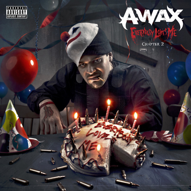A-Wax – Everybody Loves Me 2