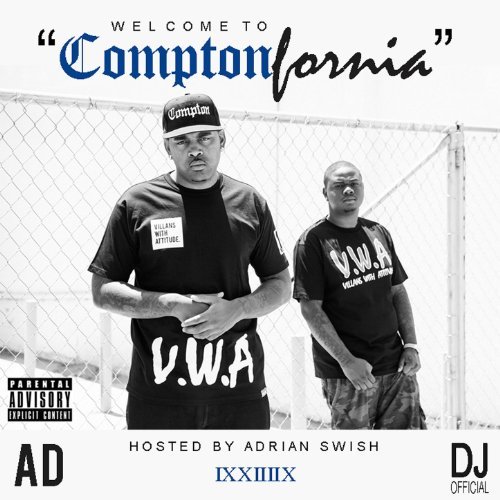 AD – Welcome To ComptonFornia EP