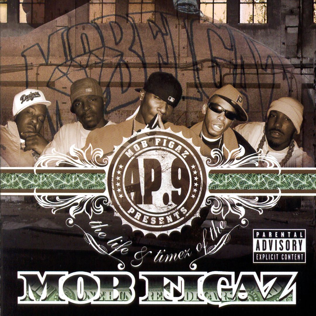AP.9 - The Life & Timez Of The Mob Figaz