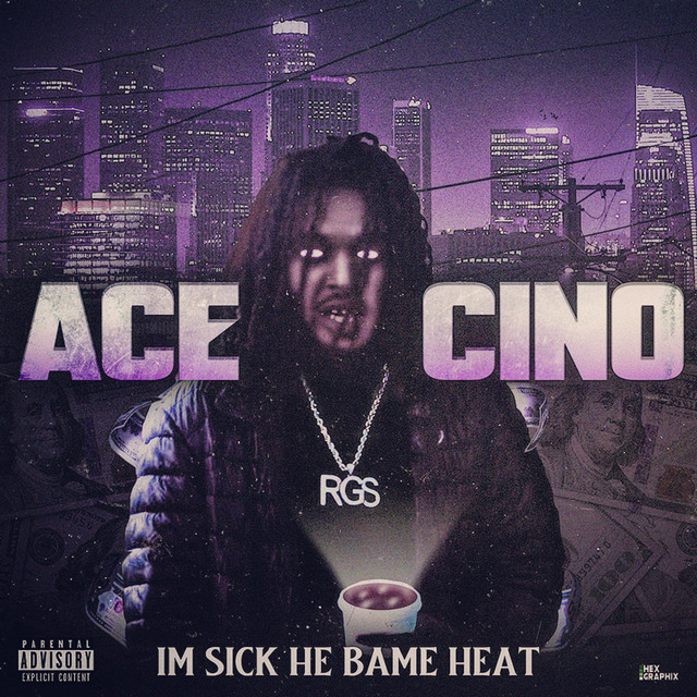 Ace Cino – Im Sick He Bame Heat