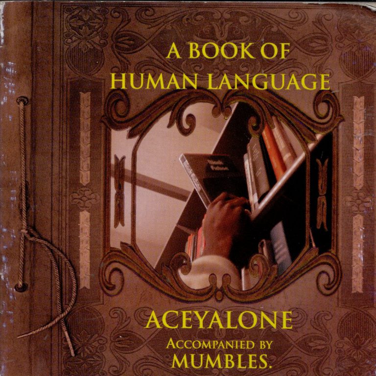 Aceyalone – A Book Of Human Language