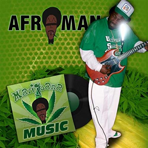 Afroman – Marijuana Music