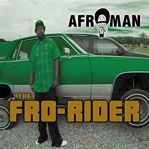 Afroman – The Frorider