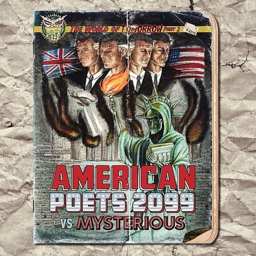 American Poets 2099 & Mysterious – The World Of Tomorrow, Pt. 2 (American Poets 2099 Vs. Mysterious)