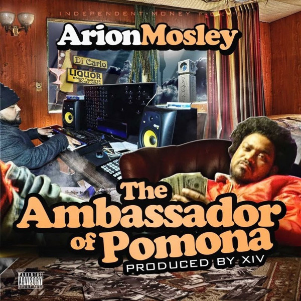 Arion Mosley – The Ambassador Of Pomona