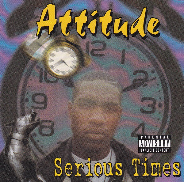 Attitude – Serious Times