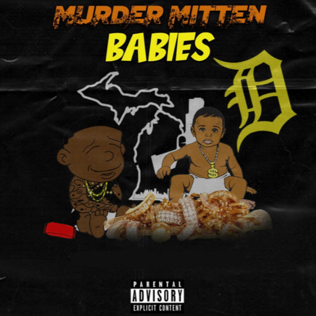 Baby Zeek & Rio Da Yung Og – Murder Mitten Babies
