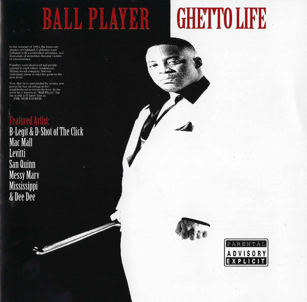 Ball Player – Ghetto Life