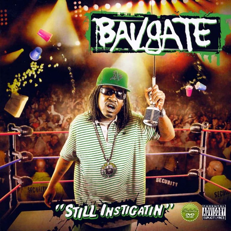 Bavgate – Still Instigatin