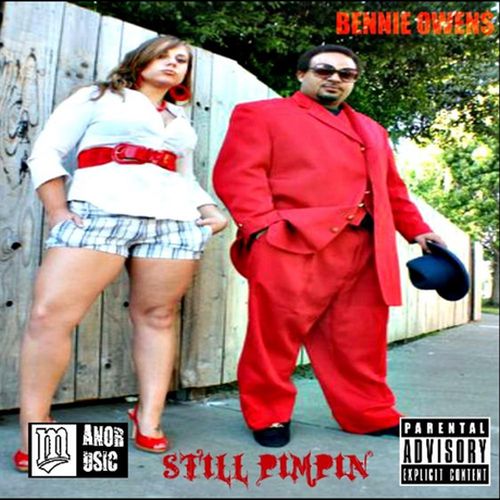 Bennie Owens - Still Pimpin