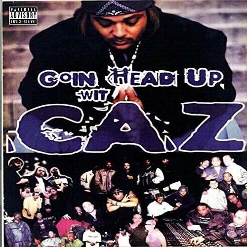 Big Caz – Goin Head Up