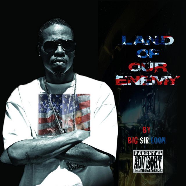 Big Sir Loon – Land Of Our Enemy