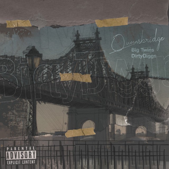 Big Twins & DirtyDiggs – Queensbridge – EP