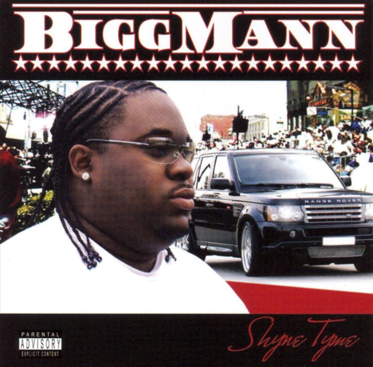Bigg Mann – Shyne Tyme