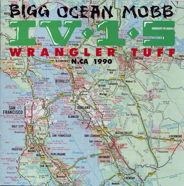 Bigg Ocean Mobb IV-1-5 – Wrangler Tuff