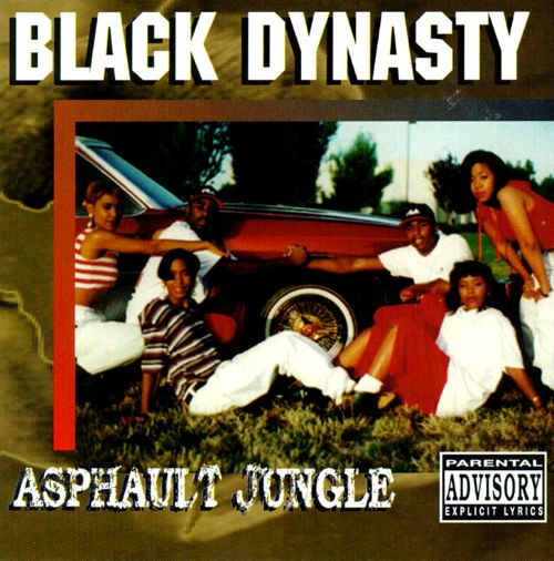 Black Dynasty – Asphault Jungle