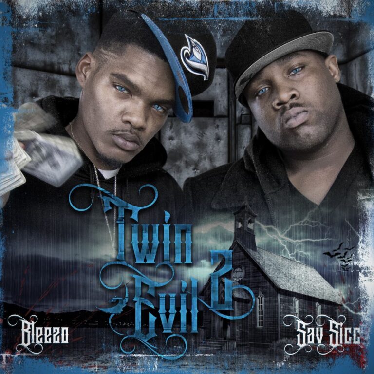 Bleezo & Sav Sicc – Twin Evil 2