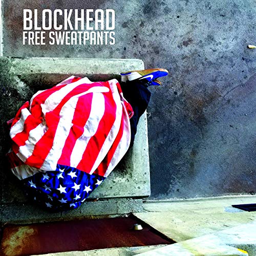 Blockhead – Free Sweatpants