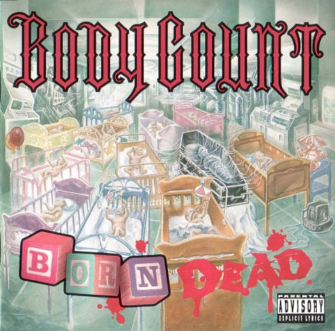 Body Count – Born Dead