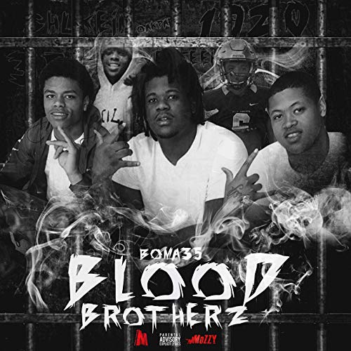 Boma35 – Blood Brotherz