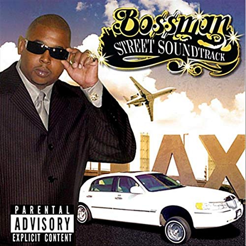 Bo$$man – Street Soundtrack