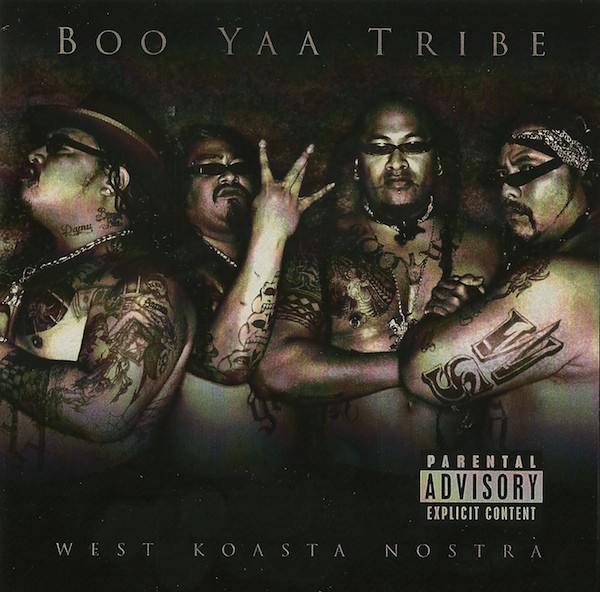 Boo-Yaa T.R.I.B.E. – West Koasta Nostra