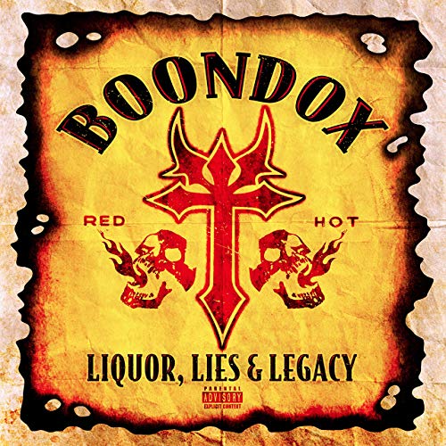 Boondox – Liquor, Lies And Legacy