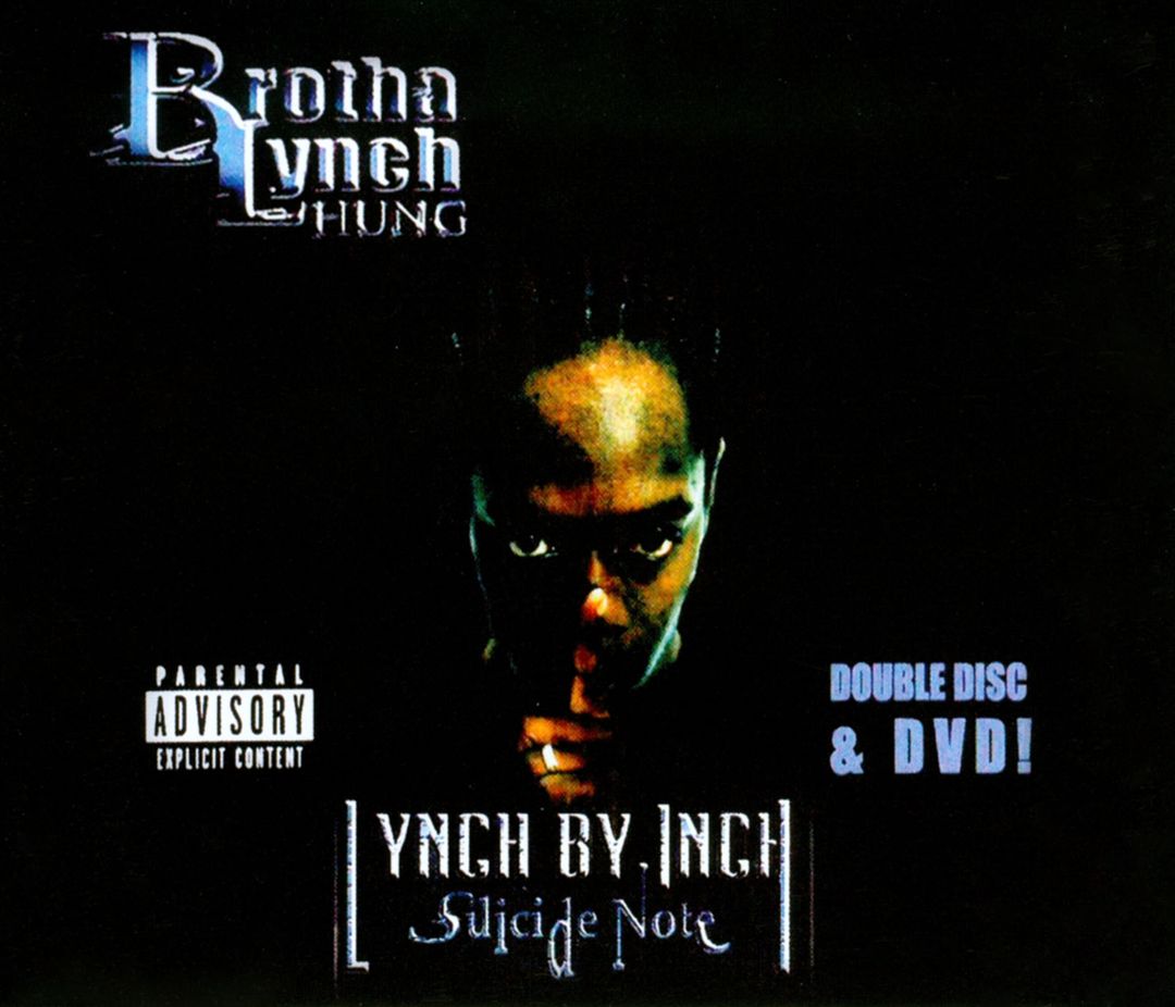 Brotha Lynch Hung - Lynch By Inch: Suicide Note