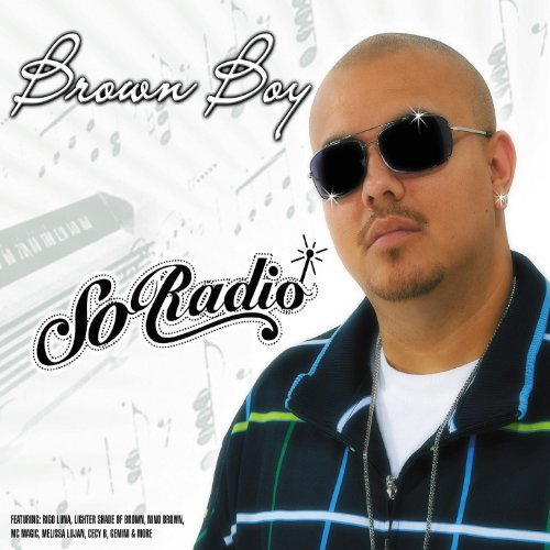 Brown Boy – So Radio