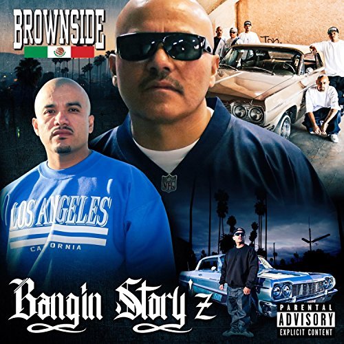 Brownside – Bangin’ Story’z