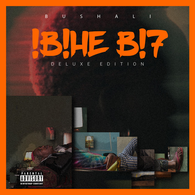 Bushali - !B!HE B!7 (Deluxe Edition)