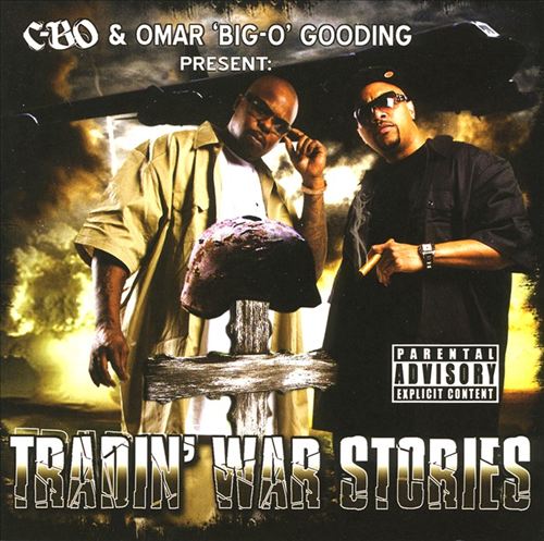 C-Bo & Omar 'Big-O' Gooding - Tradin' War Stories