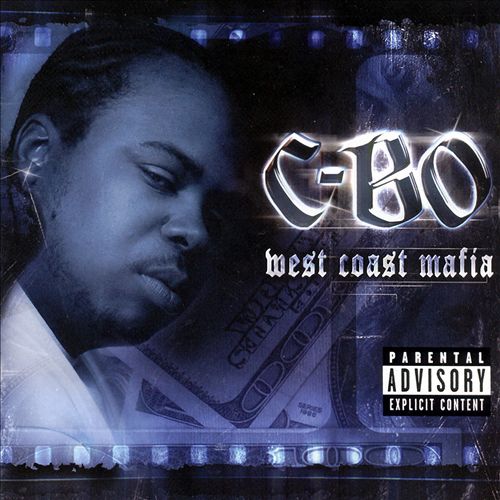 C-Bo - West Coast Mafia