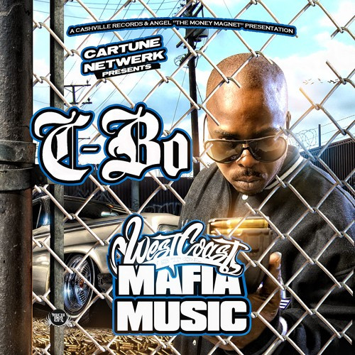C-Bo – West Coast Mafia Music