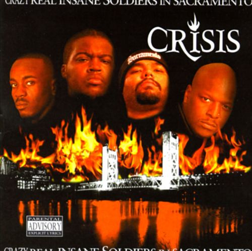 C.R.I.S.I.S. – Crazy Real Insane Soldiers In Sacramento