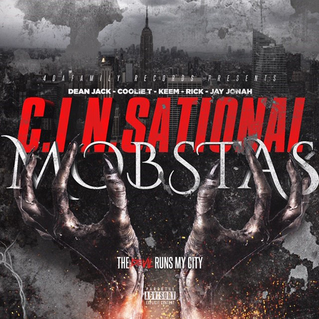 C.I.N.sational Mobstas & C.I.N. - The Devil Runs My City