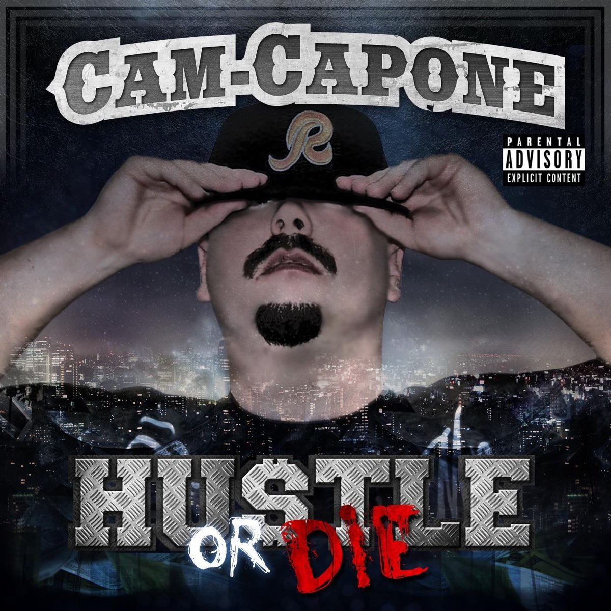 Cam-Capone - Hustle Or Die