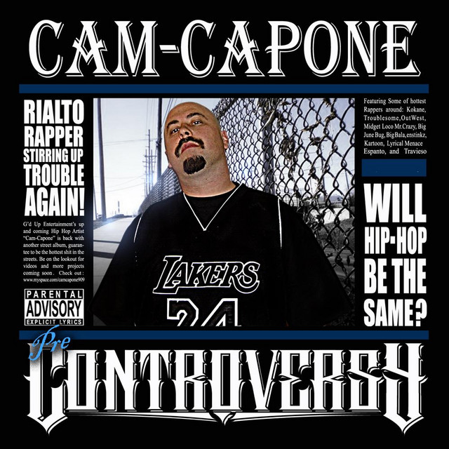 Cam-Capone – Pre Controversy
