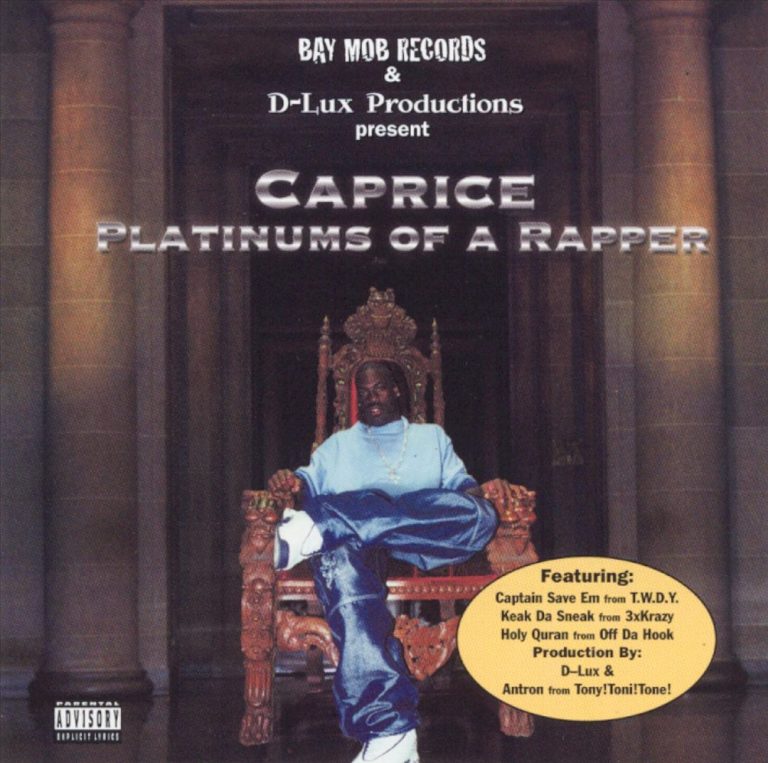 Caprice – Platinums Of A Rapper