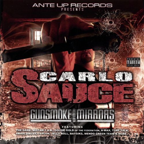 Carlo Sauce - Gunsmoke And Mirrors