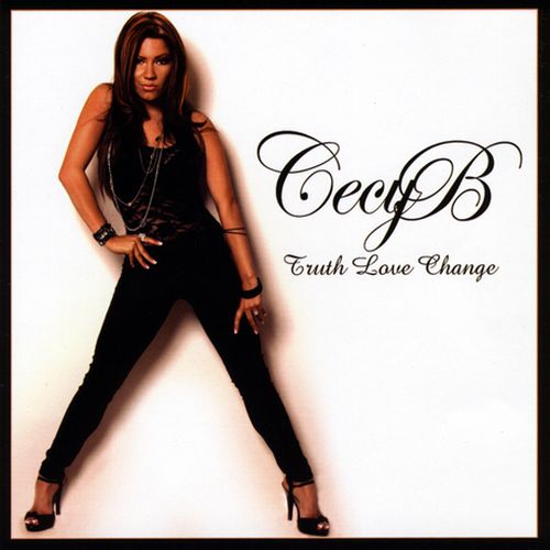 Cecy B – Truth Love Change