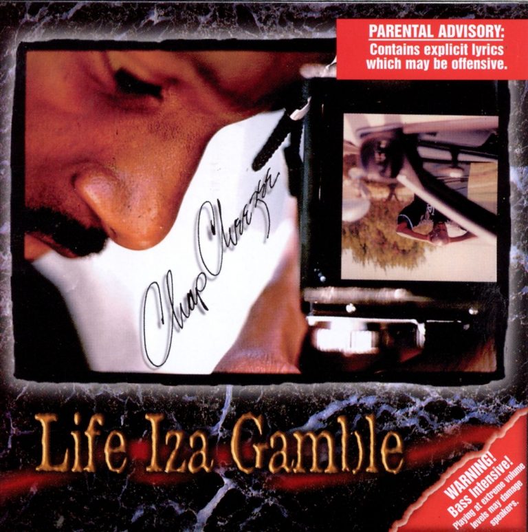 Chap Cheezee – Life Iza Gamble