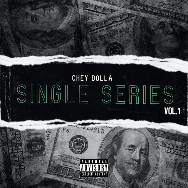 Chey Dolla – Single Series, Vol. 1