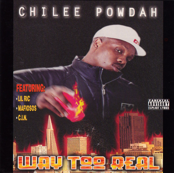 Chilee Powdah - Way Too Real